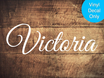 Victoria Personalizable Name Vinyl Decal, Custom Sticker for DIY Wedding & Home Decor Signs, for Glass, Wood, Acrylic, Metal, and More!